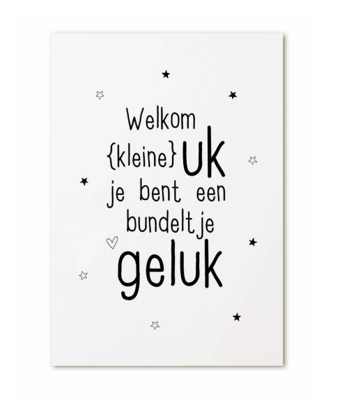 Kaart 'Welkom kleine uk, je bent een bundeltje geluk'
